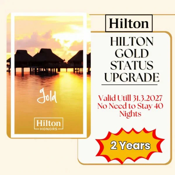Hilton Gold Status Upgrade for 2 Years 1 Hilton Gold Status Upgrade for 2 Years